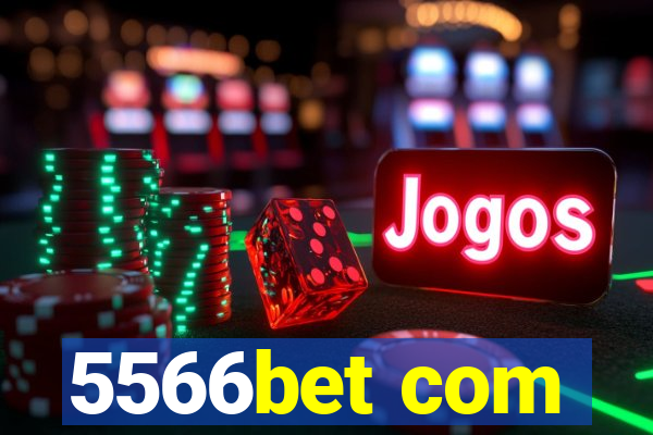 5566bet com